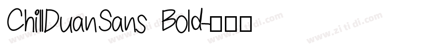 ChillDuanSans Bold字体转换